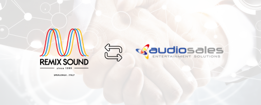 AUDIOSALES RAFFORZA LA PRESENZA DEL CENTRO ITALIA GRAZIE ALLA PARTNERSHIP CON REMIX MULTIMEDIA